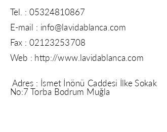 La Vida Blanca Exclusive Boutque Hotel iletiim bilgileri
